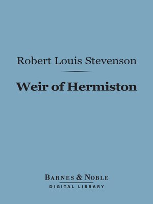 cover image of Weir of Hermiston (Barnes & Noble Digital Library)